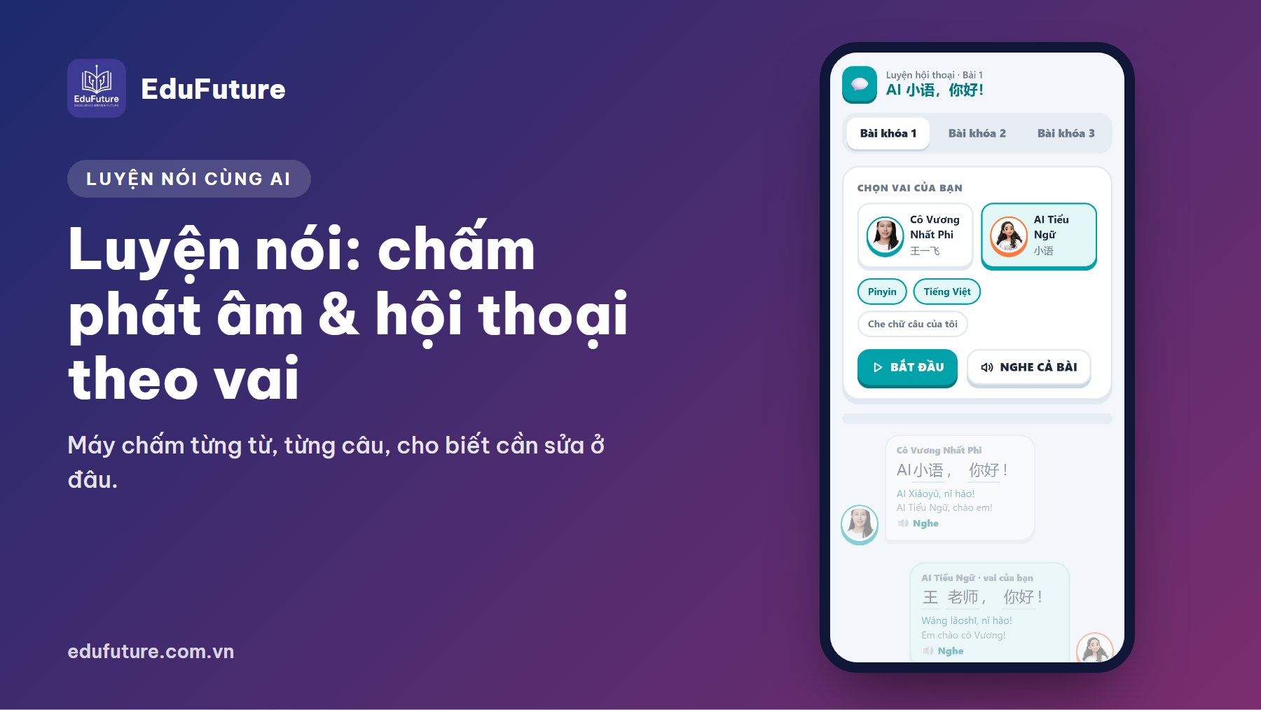 Luyện nói tiếng Trung cùng AI: chấm phát âm từng từ và luyện hội thoại theo vai